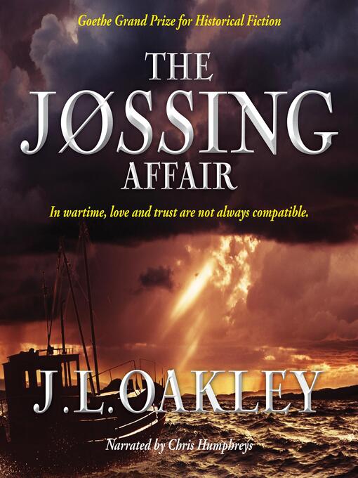 Title details for The Jøssing Affair by J.L. Oakley - Available